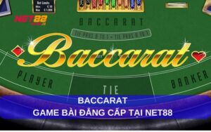 Baccarat là game bài gì?