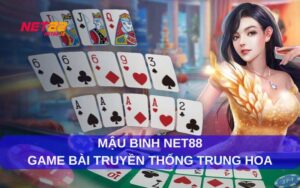 Tìm hiểu về game bài Mậu Binh