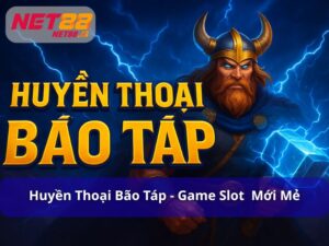 Huyền Thoại Bão Táp - Trải Nghiệm Game Slot Đầy Mới Mẻ